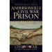 Andersonville Civil War Prison