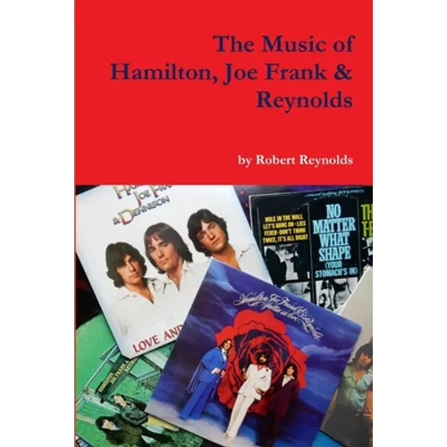 The Music of Hamilton, Joe Frank & Reynolds