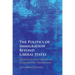 The Politics of Immigration Beyond Liberal States