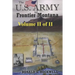 The US Army in Frontier Montana, Vol. II of II