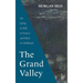 The Grand Valley: On Going to Hell, to France, and Back to Childhood