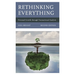 Rethinking Everything: Personal Growth Through Transactional Analysis