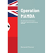 Operation MAMBA: SOE, NKVD and the deterioration in Anglo-Soviet relations during the Second World War