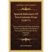 Spanish Reformers Of Two Centuries From 1520 V1: Their Lives And Writings According To The Late Benjamin B. Wiffen's Plan And With The Use Of His Mate