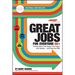 Great Jobs for Everyone 50 +, Updated Edition: Finding Work That Keeps You Happy and Healthy...and Pays the Bills