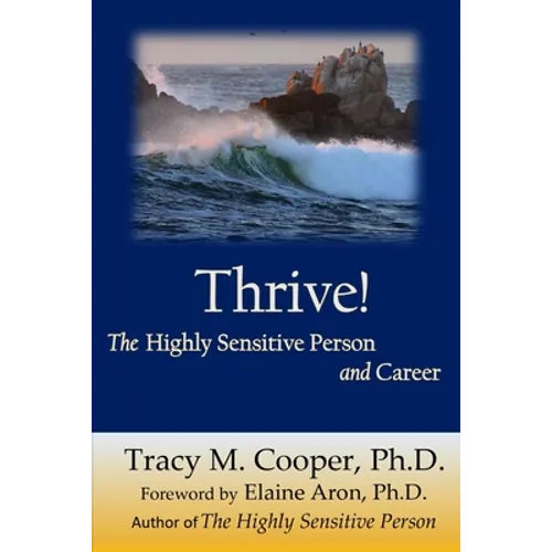 Thrive: The Highly Sensitive Person and Career