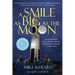 A Smile as Big as the Moon: A Special Education Teacher, His Class, and Their Inspiring Journey Through U.S. Space Camp
