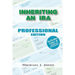 Inheriting an IRA Professional Edition