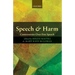 Speech and Harm: Controversies Over Free Speech