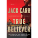 True Believer: A Terminal List Thriller