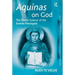 Aquinas on God: The 'Divine Science' of the Summa Theologiae