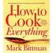 How to Cook Everything--Completely Revised Twentieth Anniversary Edition: Simple Recipes for Great Food