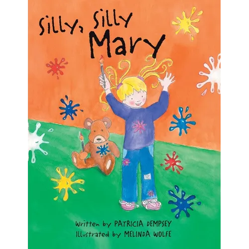 Silly, Silly Mary
