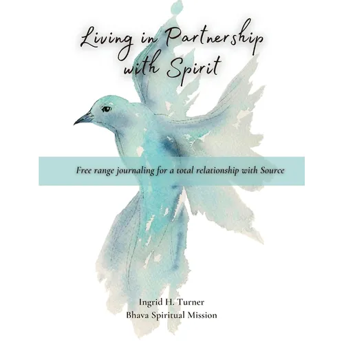 Living in Partnership with Spirit