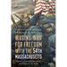 Waging War for Freedom with the 54th Massachusetts: The Civil War Memoir of John W. M. Appleton