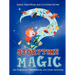 Storytime Magic: 400 Fingerplays, Flannelboards, and Other Activities
