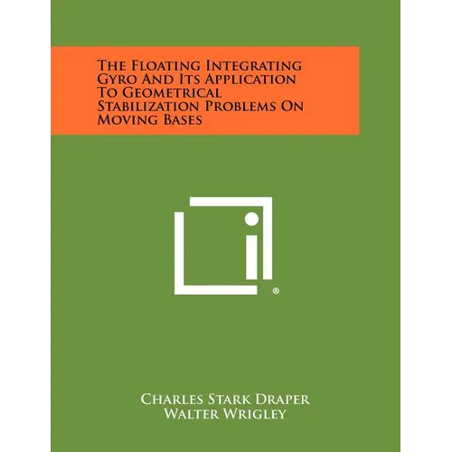 The Floating Integrating Gyro And Its Application To Geometrical Stabilization Problems On Moving Bases