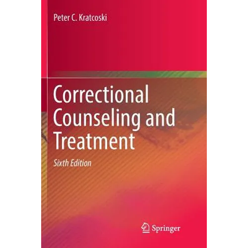 Correctional Counseling and Treatment