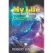 My Life: Here and There: A Journey that Transcends Time and Space
