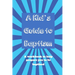 A Kid's Guide to Baptism: A Workbook to Help Prepare You to Be Baptized