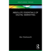 Absolute Essentials of Digital Marketing