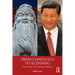 From Confucius to Xi Jinping: The DNA of Chinese Politics