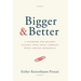 Bigger & Better: A Playbook for Quickly Scaling Your Small Company with Limited Resources