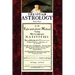 Christian Astrology, Book 3: An Easie and Plaine Method How to Judge Upon Nativities