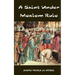 A Saint Under Moslem Rule