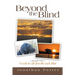 Beyond the Blind: Season One