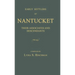 Early Settlers of Nantucket: Their Associates and Descendants