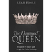 The Haunted Queen