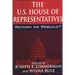 The U.S. House of Representatives: Reform or Rebuild?