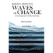 Making Shifts In Waves Of Change: A Coach Approach To Soulful-Leadership