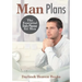 Man Plans: The Essential Daily Planner for Men