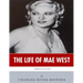 American Legends: The Life of Mae West