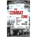The Combat Zone: Murder, Race, and Boston's Struggle for Justice