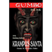 Gumbo Ya Ya Krampus-Santa Holiday Edition
