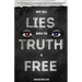Why Sell Lies When The Truth Is Free