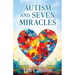 Autism and Seven Miracles