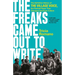 The Freaks Came Out to Write: The Definitive History of the Village Voice, the Radical Paper That Changed American Culture