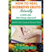 How to Heal Ulcerative Colitis Naturally: A KICK-ASS Take-Charge Approach!