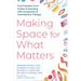 Making Space for What Matters: Find Freedom from Clutter and Hoarding with Acceptance and Commitment Therapy