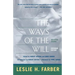 The Ways of the Will: Selected Essays Expanded Edition