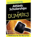 Athletic Scholarships for Dummies