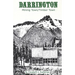 Darrington: Mining Town/Timber Town