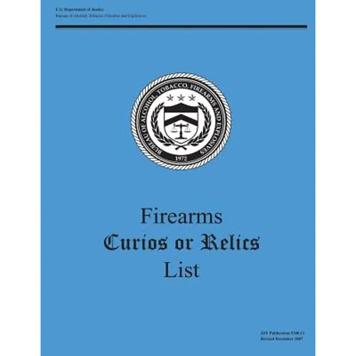 Firearms Curios or Relics List
