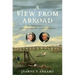 A View from Abroad: The Story of John and Abigail Adams in Europe