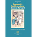 Community Health Workers: The Way Forward