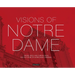 Visions of Notre-Dame